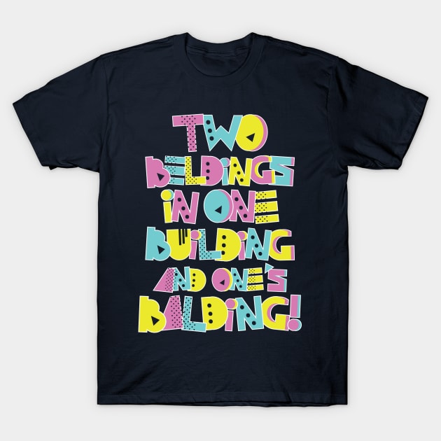 2 Beldings T-Shirt by CoDDesigns